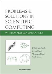 book Problems & Solutions In Scientific Computing With C++ And Java Simulations