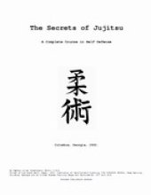 book The secrets of jujitsu,: A complete course in self defense, 