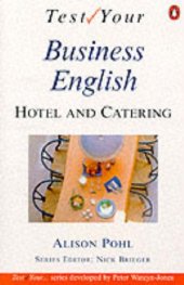 book Test Your Hotel and Catering English: Intermediate 