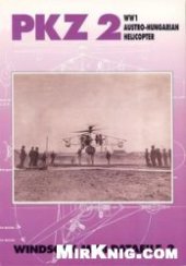 book PKZ-2 WWI Austro - Hungarian Helicopter