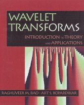 book Wavelet Transforms: Introduction to Theory & Applications