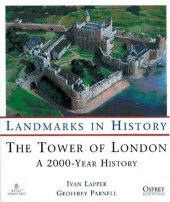 book The Tower of London: A 2000 Year History