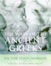 book History of Warfare: The Wars of the Ancient Greeks 