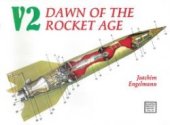 book V2. Dawn of the Rocket Age