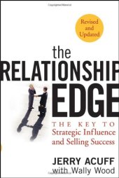 book The Relationship Edge: The Key to Strategic Influence and Selling Success