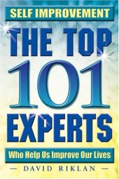 book Self Improvement: The Top 101 Experts Who Help Us Improve Our Lives