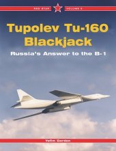 book Tupolev Tu-160 Blackjack-The Russian Answer to the B-1