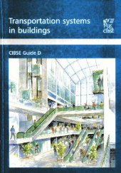 book CIBSE Guide D: Transportation Systems in Buildings