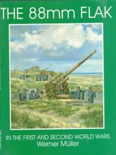 book The 88mm FLAK in the First and Second World Wars