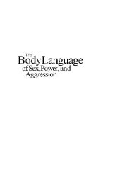 book The Body Language of Sex, Power & Aggression: How to Recognize It and How..