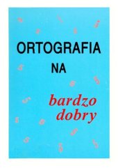 book Орфография на отлично / Ortografia na bardzo dobry