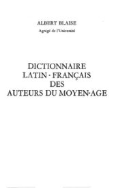 book Dictionnarie Latin-français des auteurs du Moyen-âge