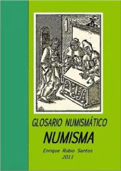 book Glosario Numismático Numisma es de 2011