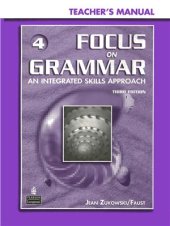 book Focus on Grammar 4: An Integrated Skills Approach (Teacher's manual)