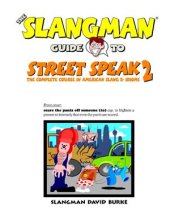 book The Slangman Guide to Street Speak Volume 2