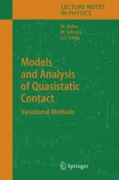 book Models and analysis of quasistatic contact: variational methods