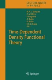 book U. Gross. Time-Dependent Density Functional Theory