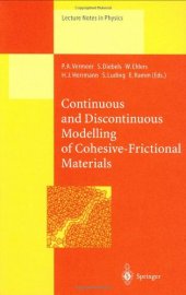 book Continuous and Discontinuous Modelling of Cohesive-Frictional Materials