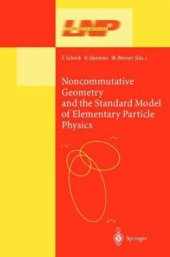 book Noncommutative Geometry and the Standard Model of Elementary Particle Physics