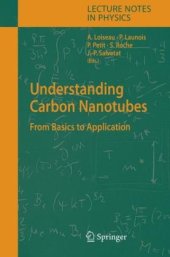 book Understanding carbon nanotubes: from basics to applications