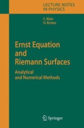 book Ernst Equation and Riemann Surfaces: Analytical and Numerical Methods