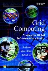 book Grid computing: Making the global infrastructure a reality