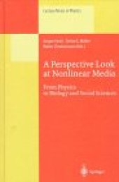 book A perspective look at nonlinear media: from physics to biology and social sciences