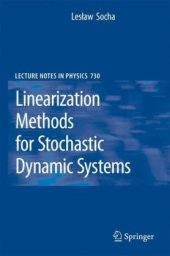 book Linearization Methods for Stochastic Dynamic Systems