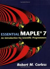 book Essential Maple 7: An Introduction for Scientific Programmers