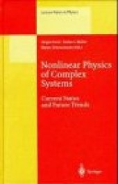 book Nonlinear Physics of Complex Systems: Current Status and Future Trends