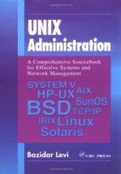 book UNIX Administration: A Comprehensive Sourcebook for Effective Systems and Network Management