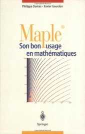 book Maple: son bon usage en mathematiques