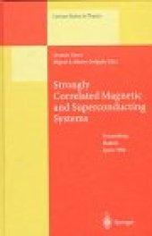 book Strongly Correlated Magnetic and Superconducting Systems: Proceedings of the El Escorial Summer School Held in Madrid, Spain, 15–19 July 1996