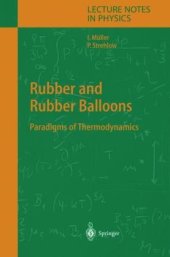 book Rubber and rubber balloons: paradigms of thermodynamics