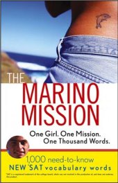 book The Marino Mission. 1000 Need-to-Know SAT Vocabulary Words