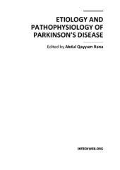 book Etiology and Pathophysiology of Parkinson's Disease