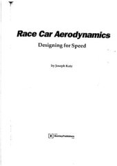 book New Directions in Race Car Aerodynamics: Designing for Speed (Engineering and Performance)