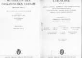 book 7/3b- Chinone. Teil 2. Ortho-chinone. Dipheno - und stilbenchinone. Amphi-naphthochinone. Chinon-imine, - diazide und - methide chinole und deren derivate