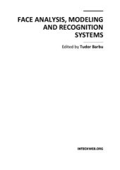 book Face Analysis, Modeling and Recognition Systems