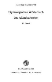 book Etymologisches Wörterbuch des Altindoarischen. Band III