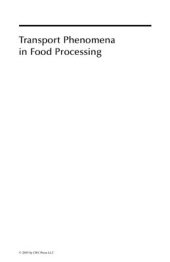 book Transport Phenomena in Food Processing