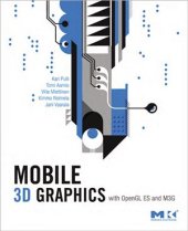 book etc. Mobile 3D Graphics with OpenGL ES and M3G