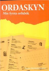 book Orðaskyn - mín fyrsta orðabók / Сондум Ингрид. Слова в порядке - мой первый словарь