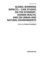 book Global Warming Impacts - Case Studies on the Economy, Human Health, and on Urban and Natural Environments