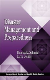 book Disaster Management and Preparedness (Occupational Safety & Health Guide Series)