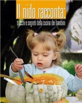 book Il nido racconta: Trucchi e segreti della cucina dei bambini