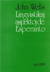 book Lingvistikaj Aspektoj de Esperanto