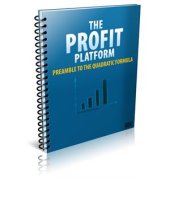 book The profit platform. Preamble to the quadratic formula