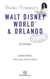 book Frommer's Walt Disney World & Orlando: Spend Less See More