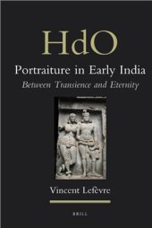 book Portraiture in Early India: Between Transience and Eternity